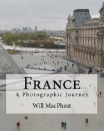 France: A Photographic Journey