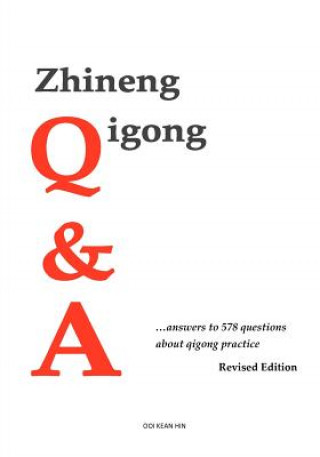 Zhineng Qigong Q&A