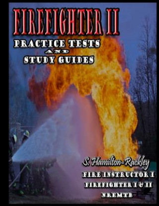 Firefighter II Practice Tests and Study Guides
