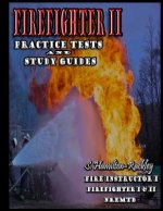 Firefighter II Practice Tests and Study Guides