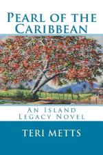 Pearl of the Caribbean: an Island Legacy Novel