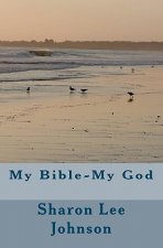 My Bible--My God