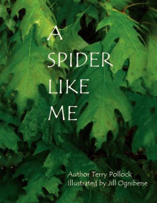 Spider Like Me