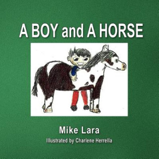 Boy And A Horse