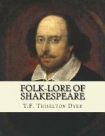 Folk-lore of Shakespeare