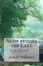 Nude besides the Lake - A Novel