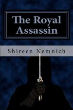 The Royal Assassin: Shadows of Myst
