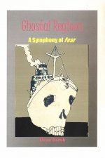Ghostal Regions: A Symphony of Fear
