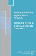 Diccionario Militar Espa?ol-Ruso de bolsillo