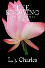 The Knowing: The Gemini Women Trilogy (Book 1)