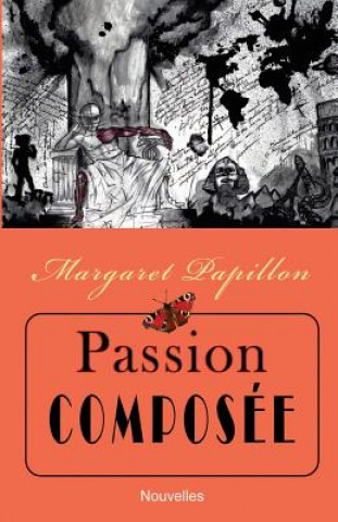 Passion Composée