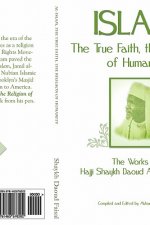 Islam, the True Faith, the Religion of Humanity