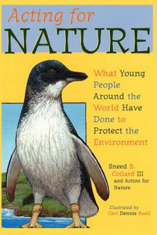 Acting for Nature: What Young People Around The World Have Done To Protect The Environment