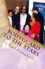 Bodyguard To The Stars