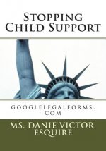 Stopping Child Support: Child Support