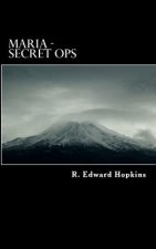 Maria - Secret ops