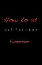 How to Ad: Your ADVERTISING ACADEMY in a BOOK adfilmtv.com
