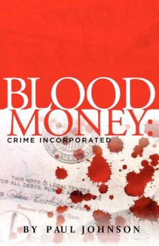 Blood Money: Crime Incorporated