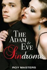 The Adam & Eve Sindrome