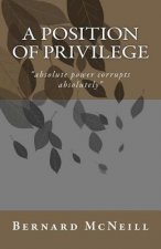 Position of Privilege