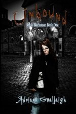 Unbound: Kayla Blackstone Book One