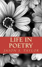 Life in Poetry