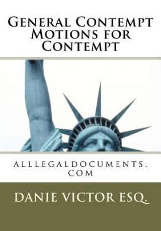 General Contempt, Motion for Contempt: alllegaldocuments.com