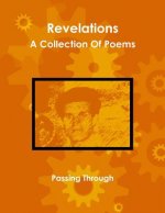 Revelations - A Collection Of Poems