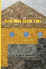 Questions About Time: Time and Its Subjective Foundations