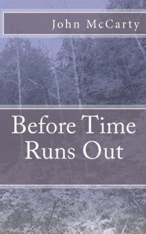 Before Time Runs Out