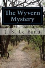 The Wyvern Mystery