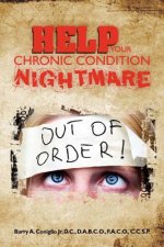 Help Your Chronic Condition Nightmare