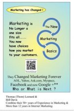The New Marketing Basics: Marketing has Changed !