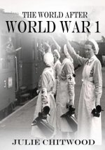 The World After WW1: 1918 - 1921