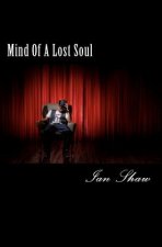 Mind Of A Lost Soul