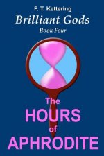 The Hours of Aphrodite: Celebrations