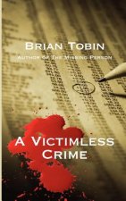 A Victimless Crime