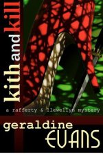 Kith and Kill: A Rafferty and Llewellyn mystery novel