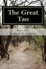 The Great Tao: A Commentary