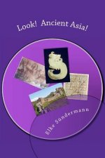 Look! Ancient Asia!