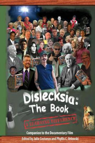 Dislecksia: The Book: A Companion to the Documentary Film