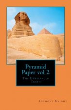 Pyramid Paper vol 2 The Unbalanced Tenth: The Unbalanced Tenth
