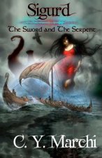 Sigurd: The Sword and the Serpent