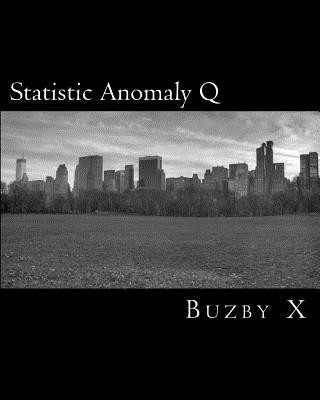Statistic Anomaly Q