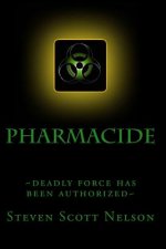 Pharmacide