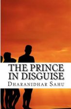 The Prince in Disguise