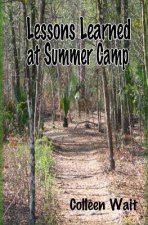Lessons Learned at Summer Camp