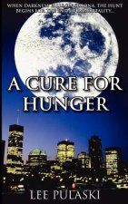 Cure For Hunger