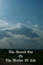 The Second Eve Or The Mother Of Life