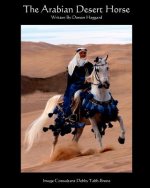 The Arabian Desert Horse